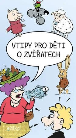 Kreslená kniha s názvem Vtipy pro děti o zvířatech, s postavami zvířat a dětí
