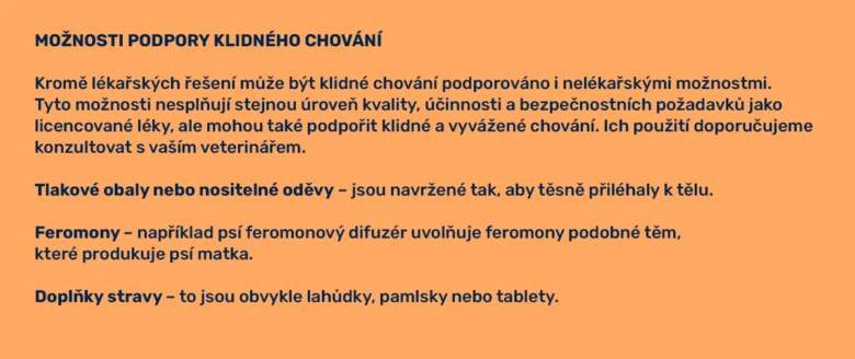 Možnosti podpory klidného chování psa: tlakové obaly, feromony, doplňky stravy