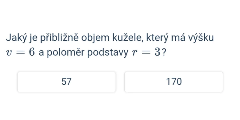 Příklad výpočtu objemu kužele s danými rozměry.